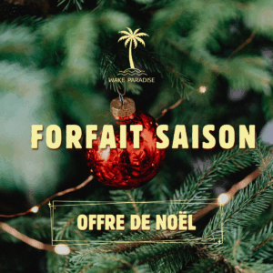 Forfait saison 2026 - Offre de noël